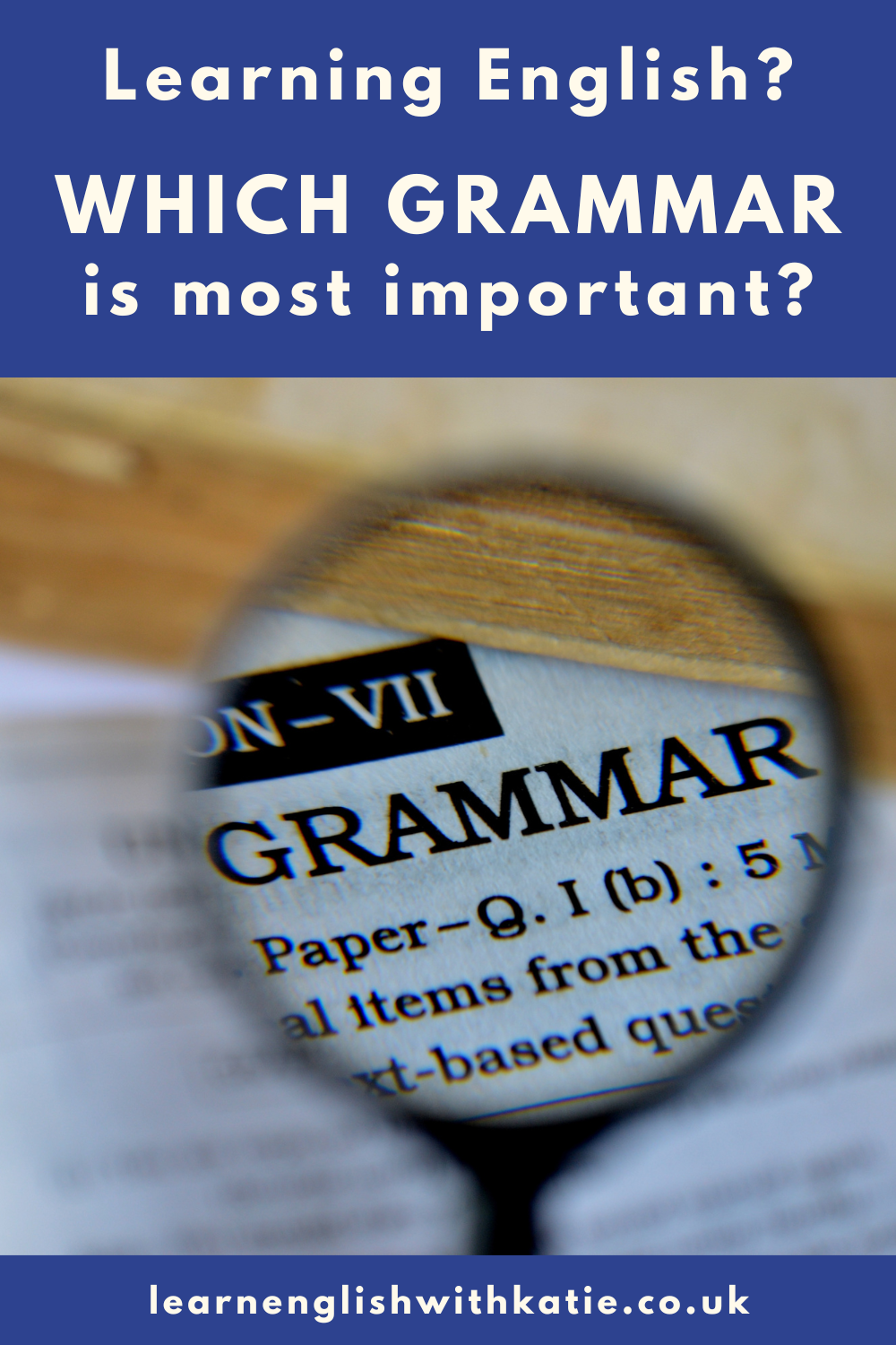 Piinterest pin showing a magnifying glass over the word grammar in a book.